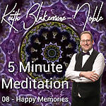 5 Minute Meditation with Keith Blakemore-Noble