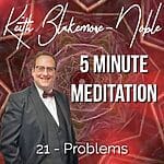 5 Minute Meditation with Keith Blakemore-Noble