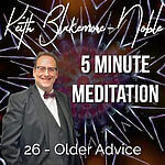 5 Minute Meditation with Keith Blakemore-Noble