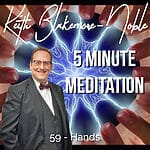 5 Minute Meditation with Keith Blakemore-Noble