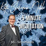 5 Minute Meditation with Keith Blakemore-Noble