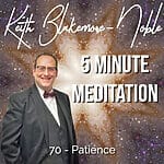 5 Minute Meditation with Keith Blakemore-Noble