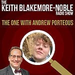 The Keith Blakemore-Noble Radio Show