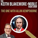 The Keith Blakemore-Noble Radio Show
