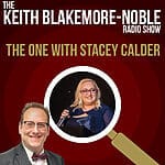 The Keith Blakemore-Noble Radio Show