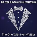 The Keith Blakemore-Noble Radio Show