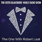 The Keith Blakemore-Noble Radio Show