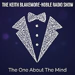 The Keith Blakemore-Noble Radio Show