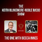 The Keith Blakemore-Noble Radio Show