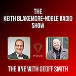 The Keith Blakemore-Noble Radio Show