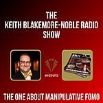 The Keith Blakemore-Noble Radio Show