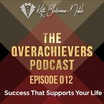 The Overachievers Podcast