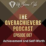 The Overachievers Podcast