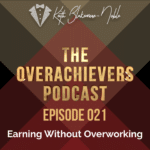 The Overachievers Podcast