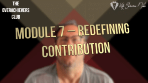 7 – Redefining Contribution